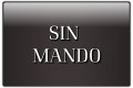 SIN MANDO